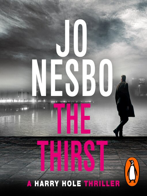 Title details for The Thirst by Jo Nesbo - Available